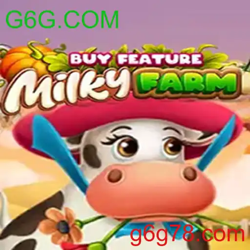 MilkyFarmBuyFeature - G6G.COM